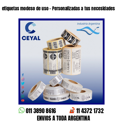 etiquetas modeso de uso – Personalizadas a tus necesidades