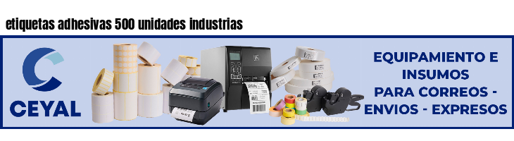 etiquetas adhesivas 500 unidades industrias