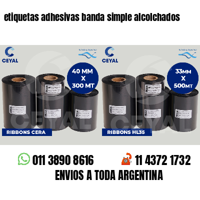 etiquetas adhesivas banda simple alcolchados