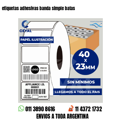 etiquetas adhesivas banda simple batas