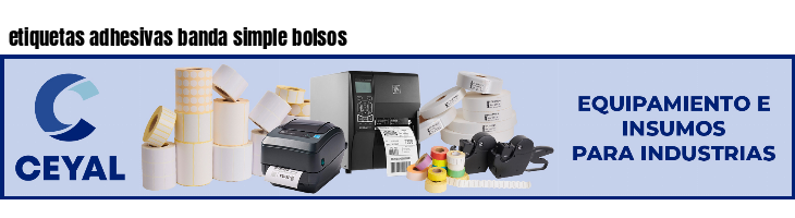 etiquetas adhesivas banda simple bolsos