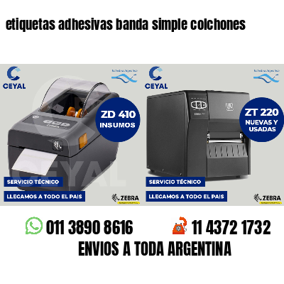 etiquetas adhesivas banda simple colchones