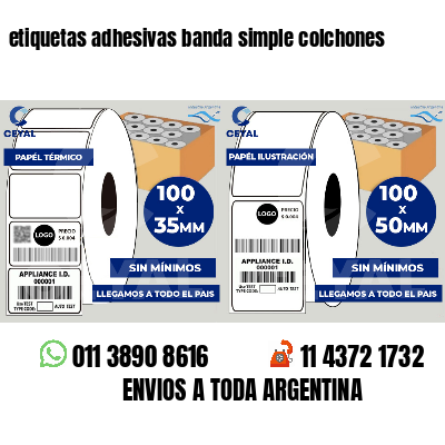 etiquetas adhesivas banda simple colchones