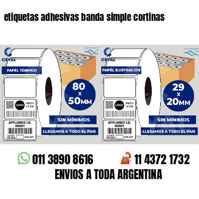 etiquetas adhesivas banda simple cortinas