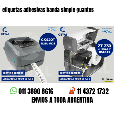 etiquetas adhesivas banda simple guantes
