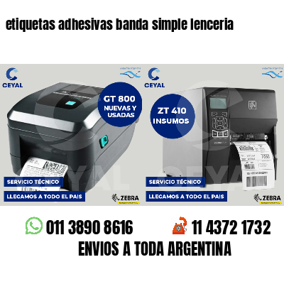 etiquetas adhesivas banda simple lenceria
