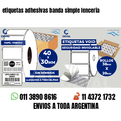 etiquetas adhesivas banda simple lenceria
