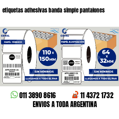 etiquetas adhesivas banda simple pantalones