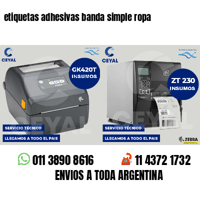 etiquetas adhesivas banda simple ropa