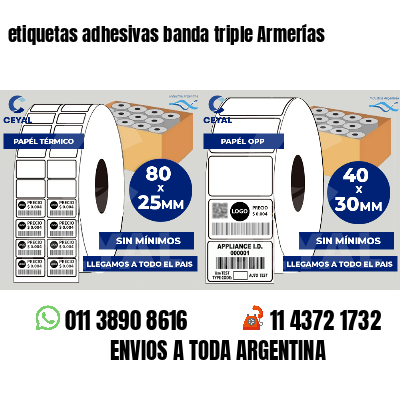 etiquetas adhesivas banda triple Armerías