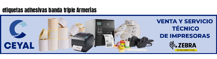 etiquetas adhesivas banda triple Armerías