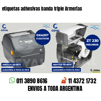etiquetas adhesivas banda triple Armerías