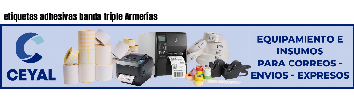 etiquetas adhesivas banda triple Armerías