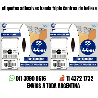 etiquetas adhesivas banda triple Centros de belleza
