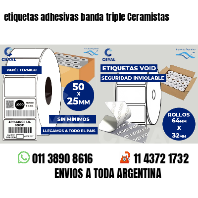etiquetas adhesivas banda triple Ceramistas