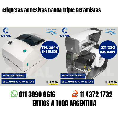 etiquetas adhesivas banda triple Ceramistas