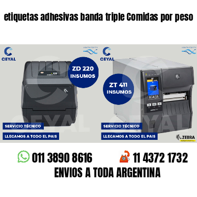 etiquetas adhesivas banda triple Comidas por peso