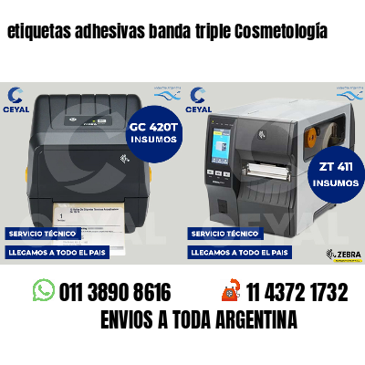 etiquetas adhesivas banda triple Cosmetología