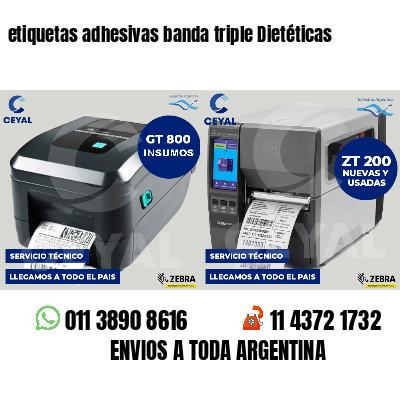 etiquetas adhesivas banda triple Dietéticas