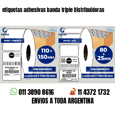 etiquetas adhesivas banda triple Distribuidoras