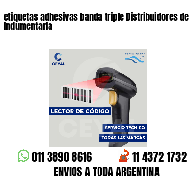 etiquetas adhesivas banda triple Distribuidores de indumentaria