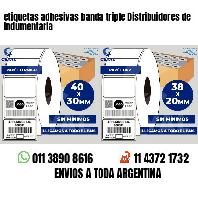 etiquetas adhesivas banda triple Distribuidores de indumentaria