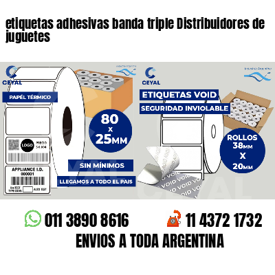 etiquetas adhesivas banda triple Distribuidores de juguetes