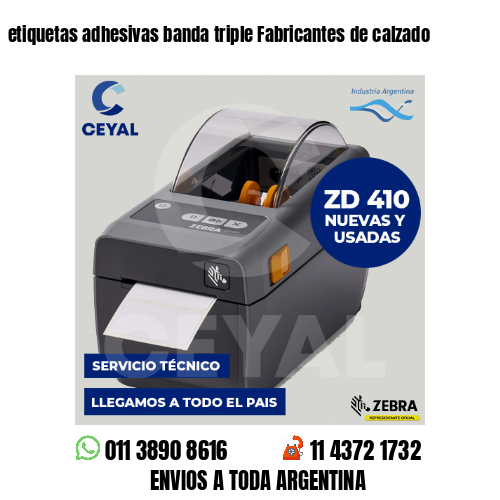 etiquetas adhesivas banda triple Fabricantes de calzado