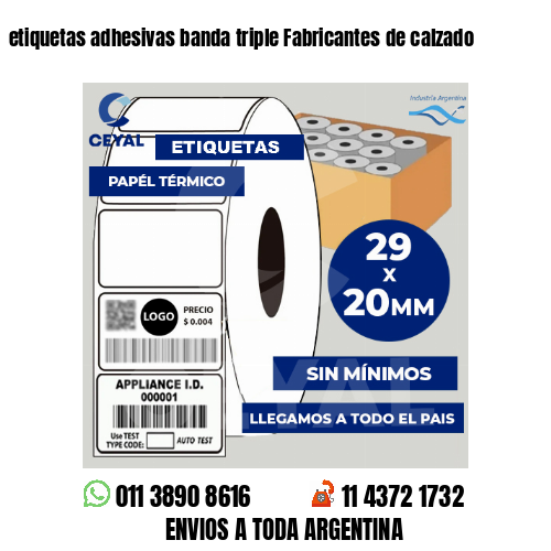 etiquetas adhesivas banda triple Fabricantes de calzado