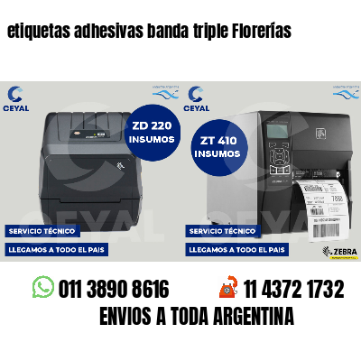 etiquetas adhesivas banda triple Florerías