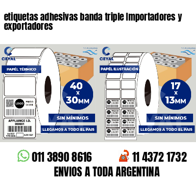 etiquetas adhesivas banda triple Importadores y exportadores
