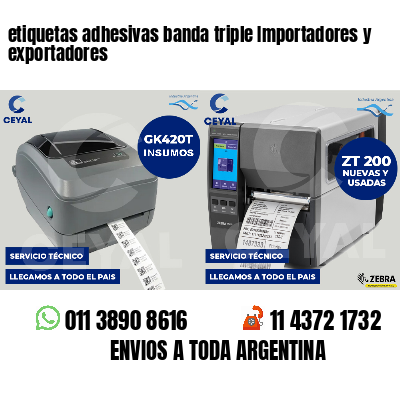 etiquetas adhesivas banda triple Importadores y exportadores