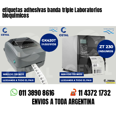 etiquetas adhesivas banda triple Laboratorios bioquímicos