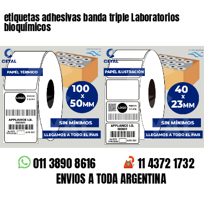 etiquetas adhesivas banda triple Laboratorios bioquímicos