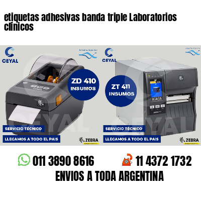etiquetas adhesivas banda triple Laboratorios clínicos