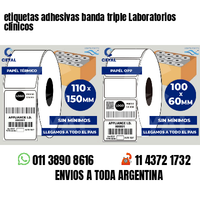 etiquetas adhesivas banda triple Laboratorios clínicos
