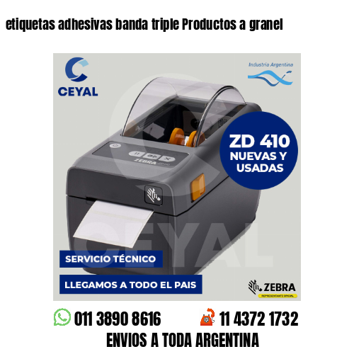 etiquetas adhesivas banda triple Productos a granel