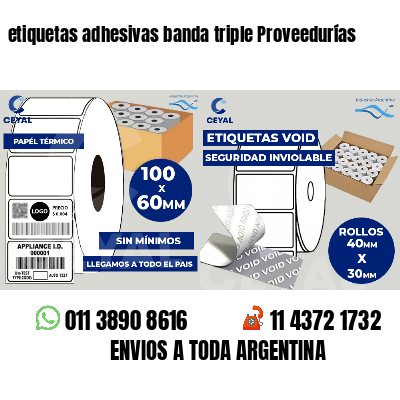 etiquetas adhesivas banda triple Proveedurías