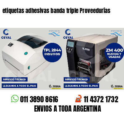 etiquetas adhesivas banda triple Proveedurías