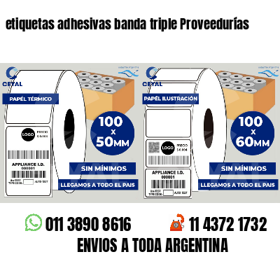etiquetas adhesivas banda triple Proveedurías