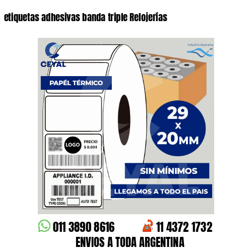 etiquetas adhesivas banda triple Relojerías