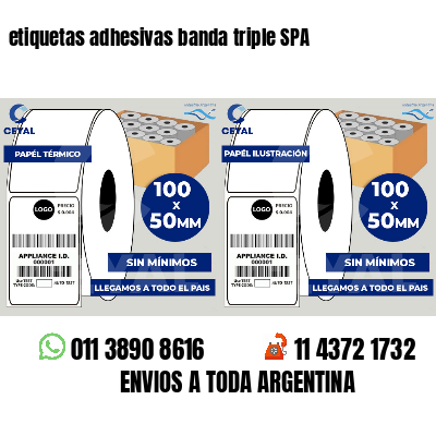 etiquetas adhesivas banda triple SPA