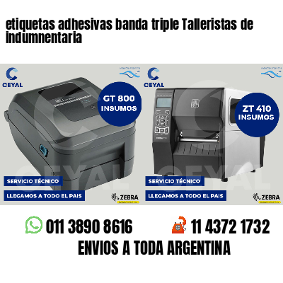 etiquetas adhesivas banda triple Talleristas de indumnentaria