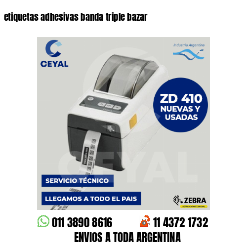 etiquetas adhesivas banda triple bazar