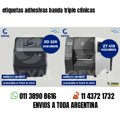 etiquetas adhesivas banda triple clinicas
