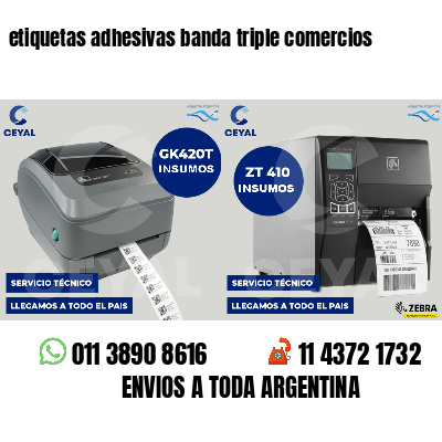 etiquetas adhesivas banda triple comercios