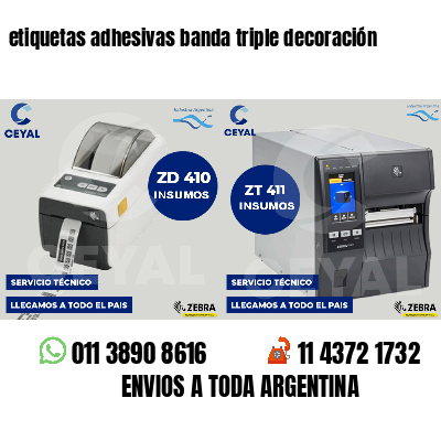 etiquetas adhesivas banda triple decoración