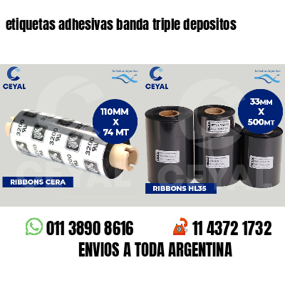 etiquetas adhesivas banda triple depositos
