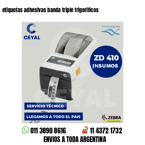 etiquetas adhesivas banda triple frigorificos