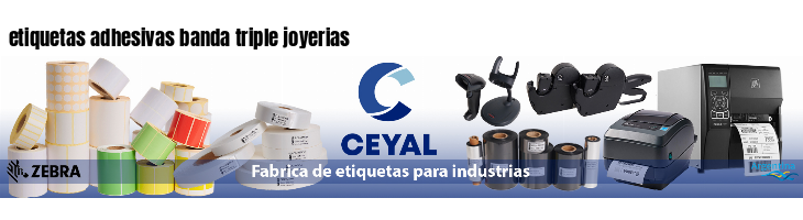 etiquetas adhesivas banda triple joyerias